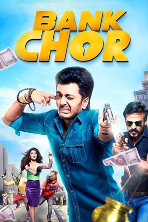 Bank Chor 2017 Full Movie DVDRip HD Download - 1GB